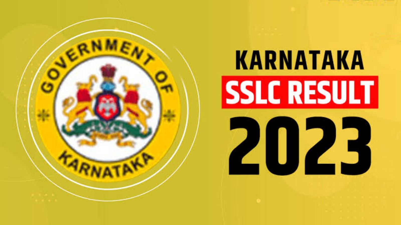 Sslc Result 2023 Karnataka Karnataka Govt Jobs
